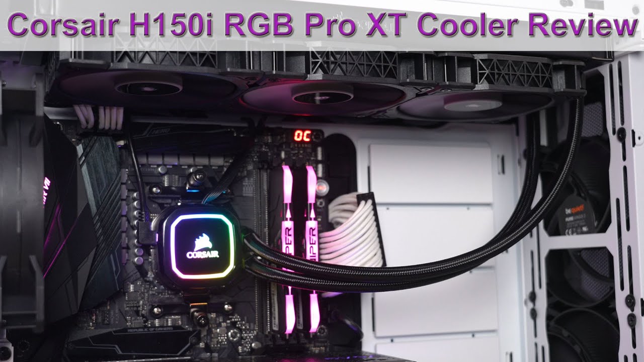 Corsair H150i RGB Pro XT Liquid CPU Cooler Review: Turn Up the Performance, Turn Up the Noise!