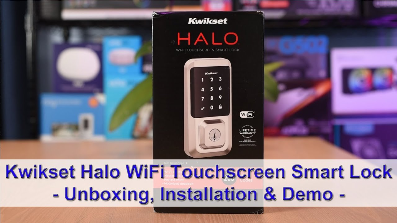 Kwikset Halo WiFi Touchscreen Smart Lock - Unboxing, Installation Guide & Review
